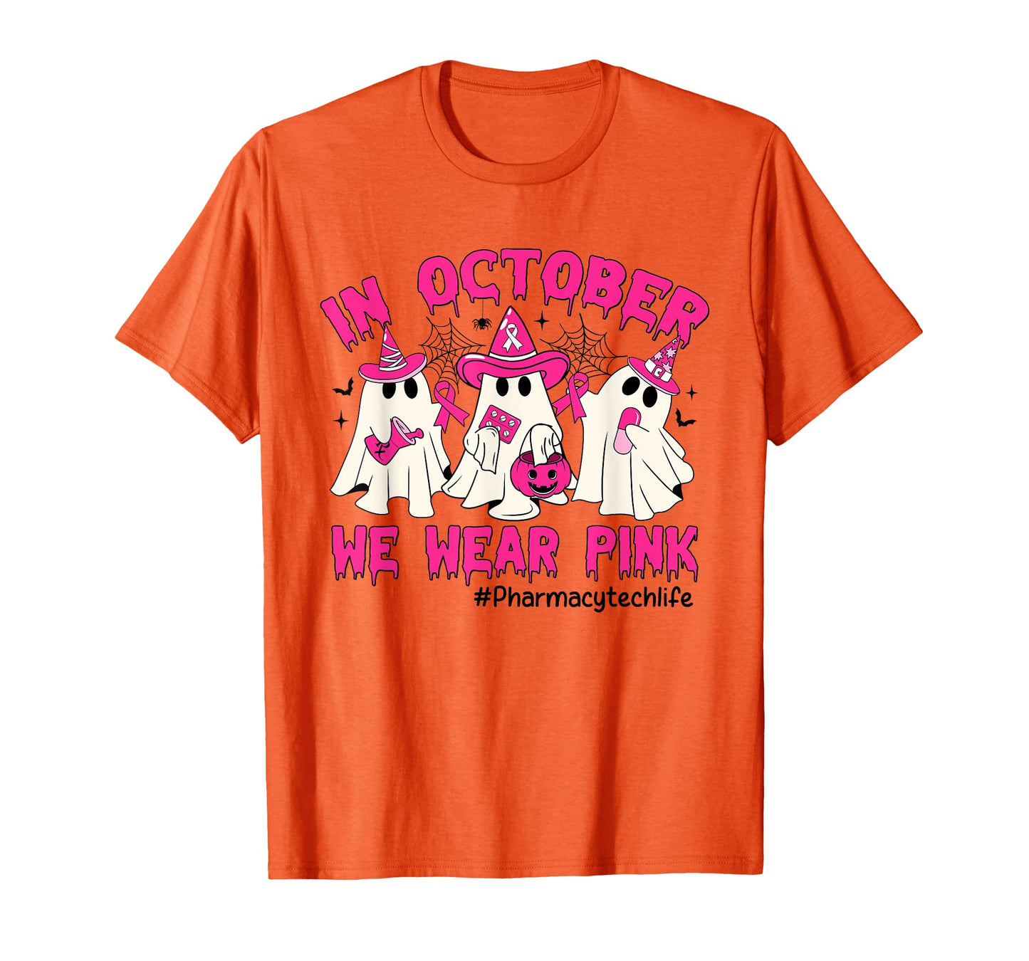 In October We Wear Pink Pharmacy Tech Life Breast Cancer T-Shirt