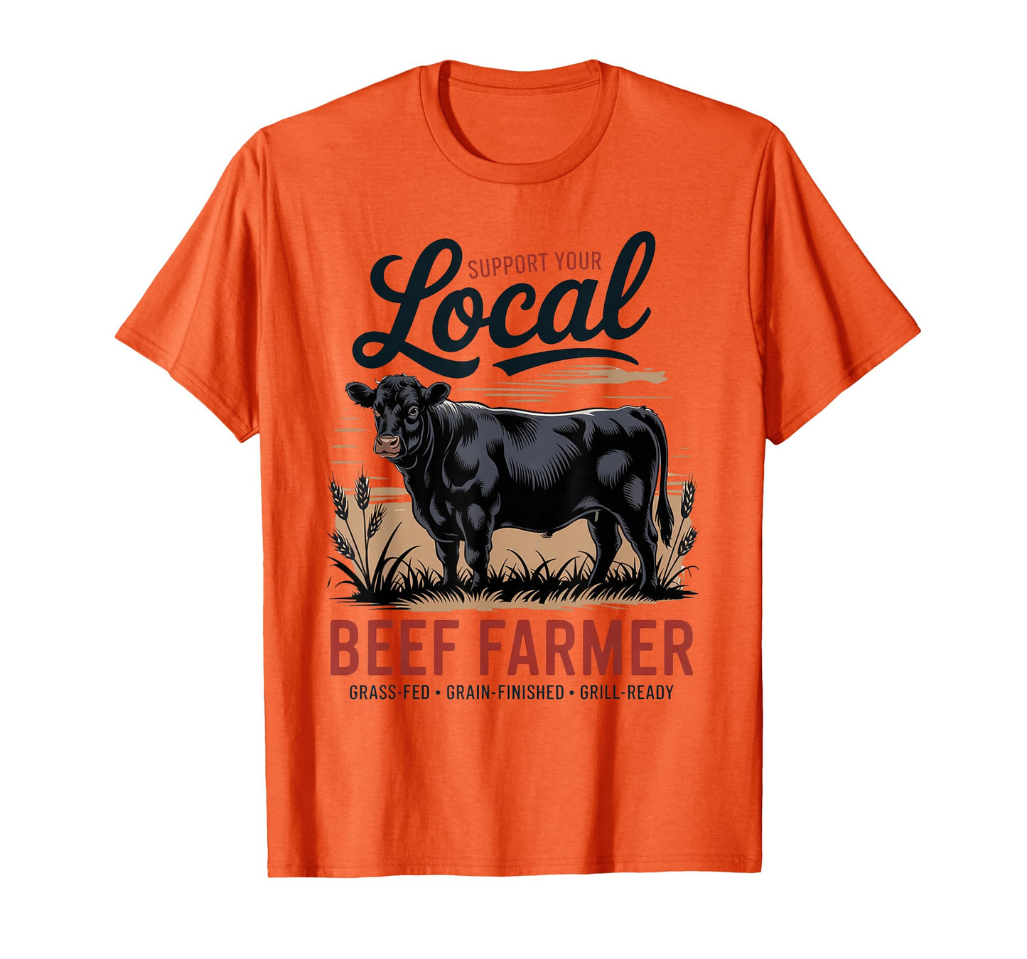 Support Your Local Beef Farmer - Retro Beef Rancher T-Shirt
