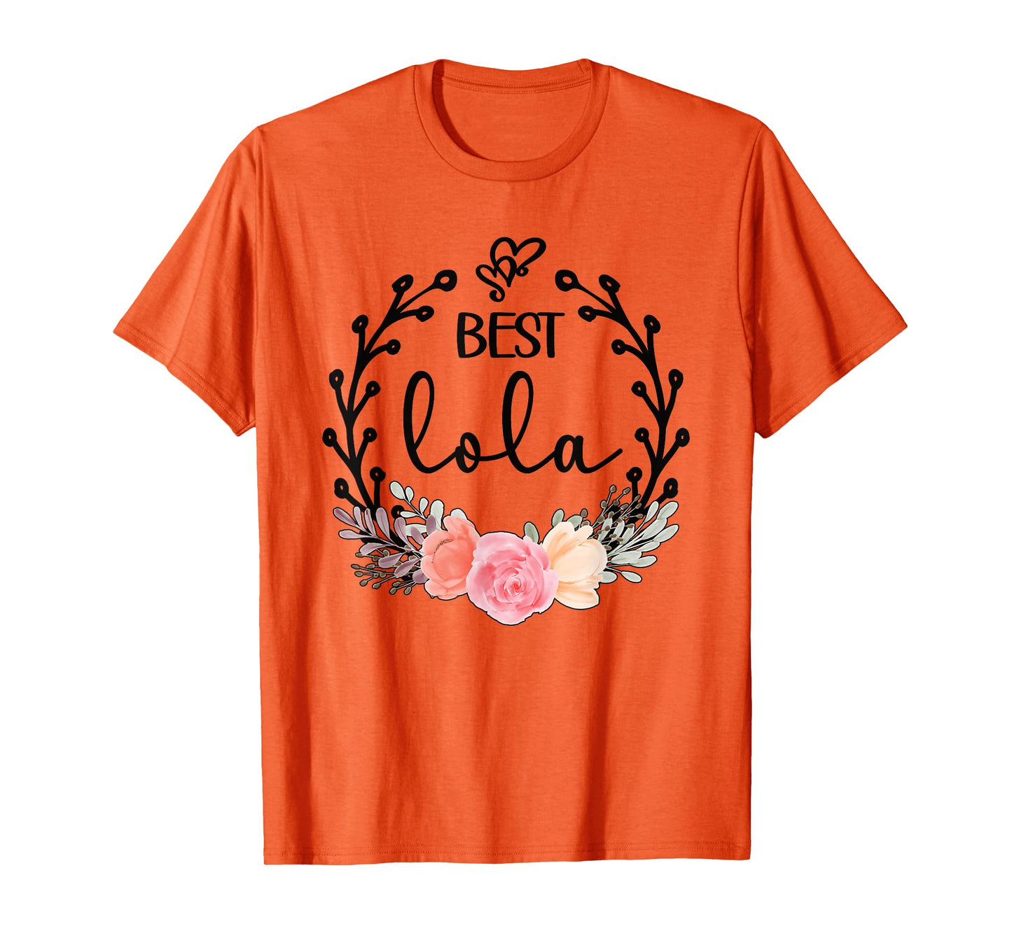 Best Lola Grandmother Appreciation Lola Grandma T-Shirt