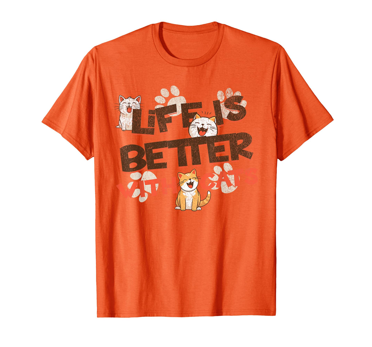 Life is Better With Cats Funny Cats Lover Women Girls Ladies T-Shirt