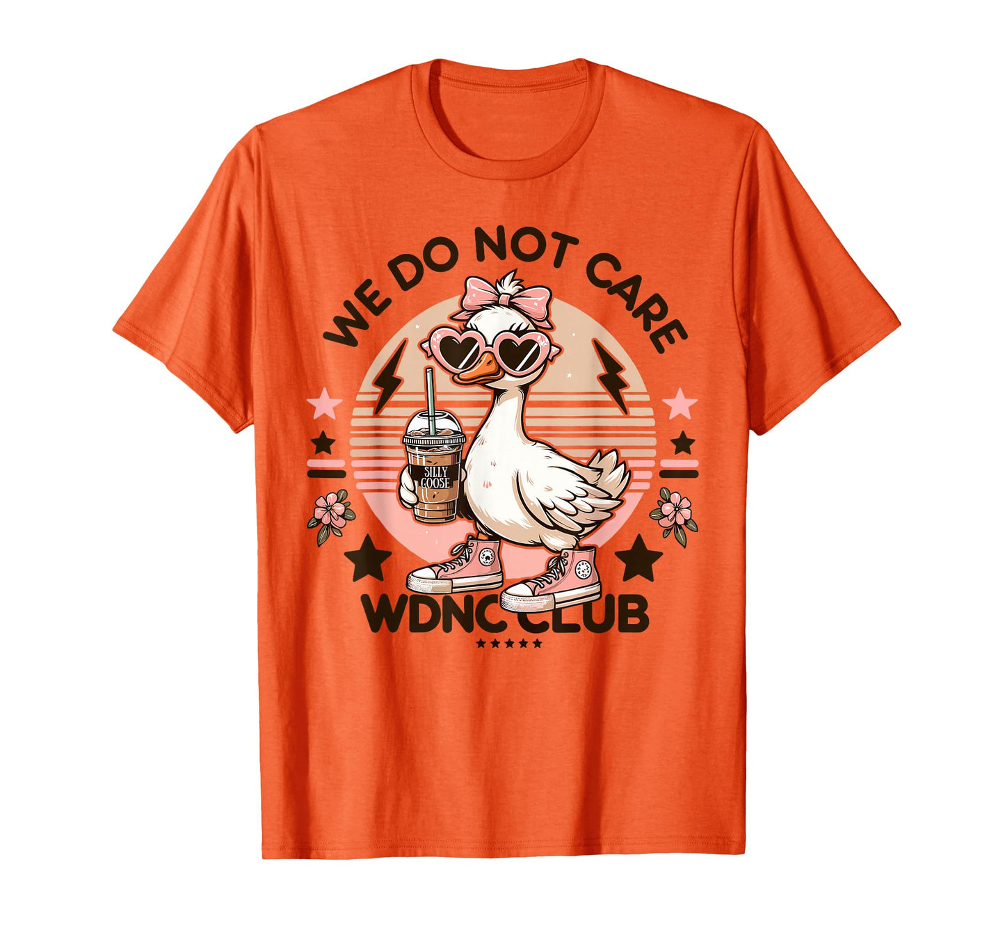 WDNC We Do Not Care Club Silly Goose T-Shirt
