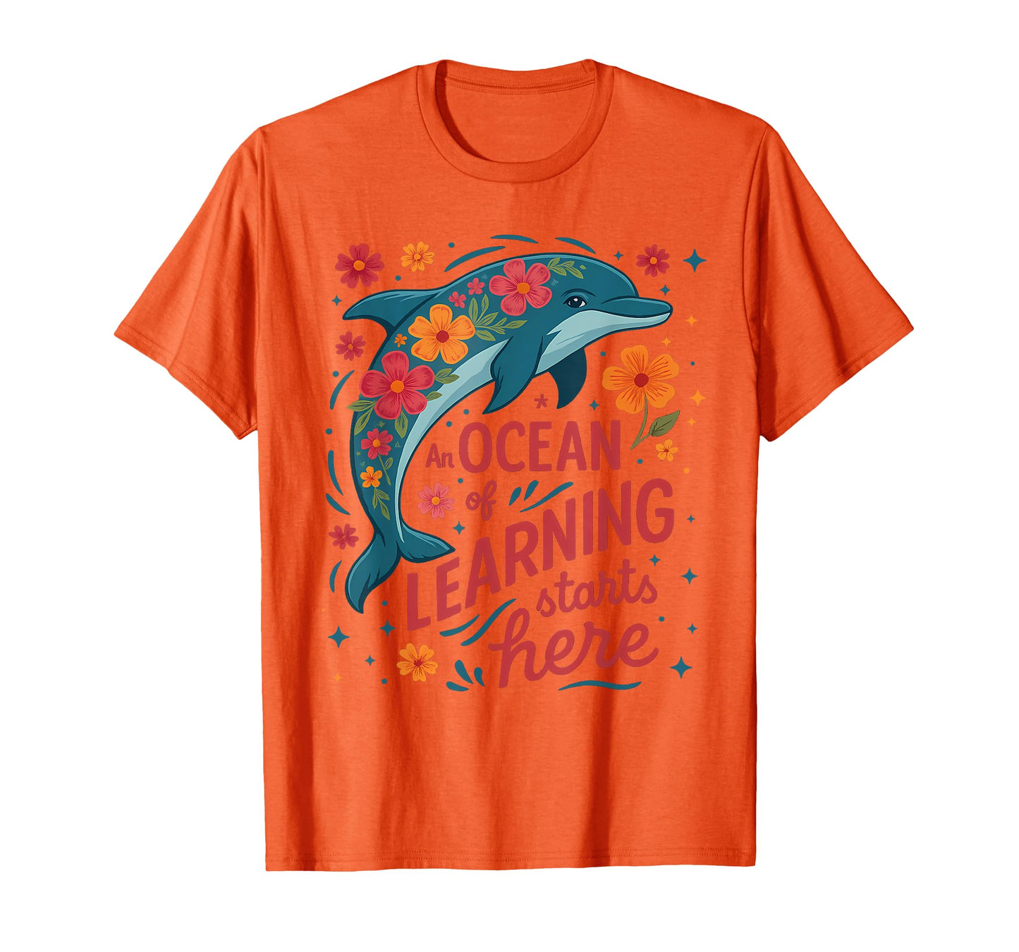 An Ocean Of Learning Starts Here Cute Floral Dolphin Teacher T-Shirt