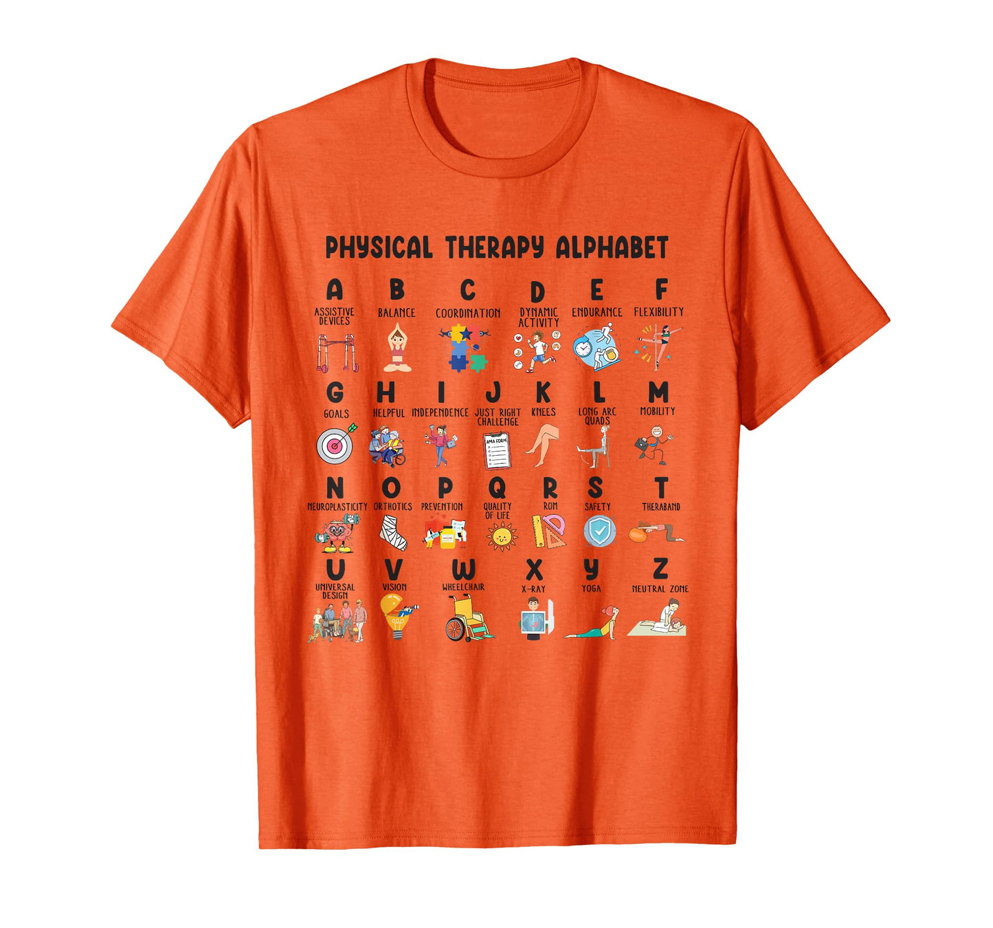 Physical Therapy Alphabet Funny Physical Therapist PT Life T-Shirt