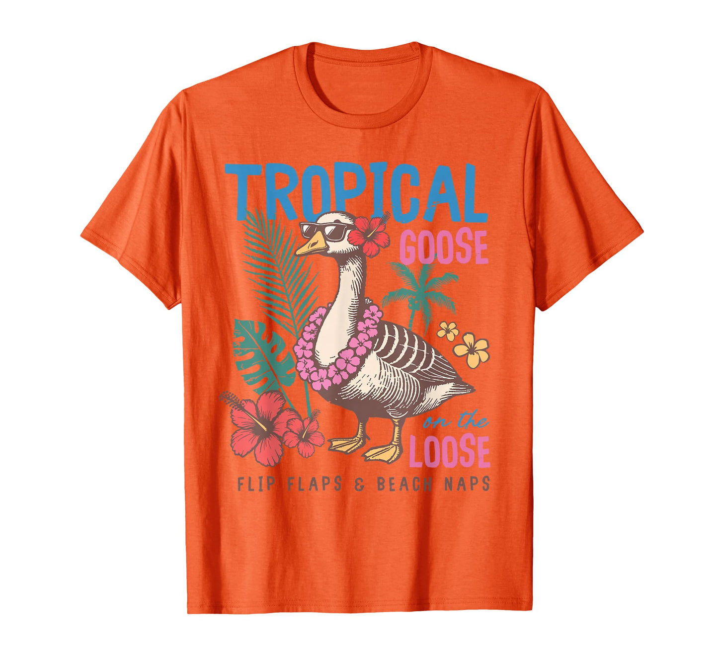 Retro Tropical Goose On The Loose Hawaii Summer Vibes Beach T-Shirt