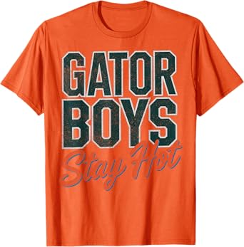 Gator Boys Stay Hot T-Shirt