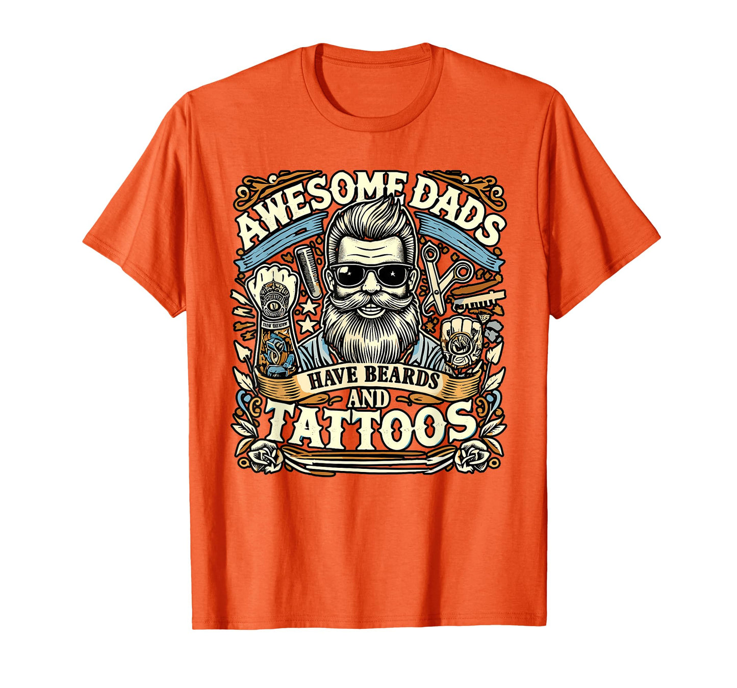 Awesome Dads Have Beards And Tattoos Bearded Inked Dad T-Shirt