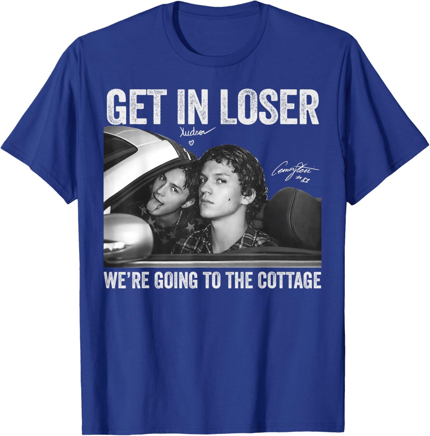 Get in Loser We're Going to The Cottage Vintage Signature T-Shirt - T-Shirt | Royal
