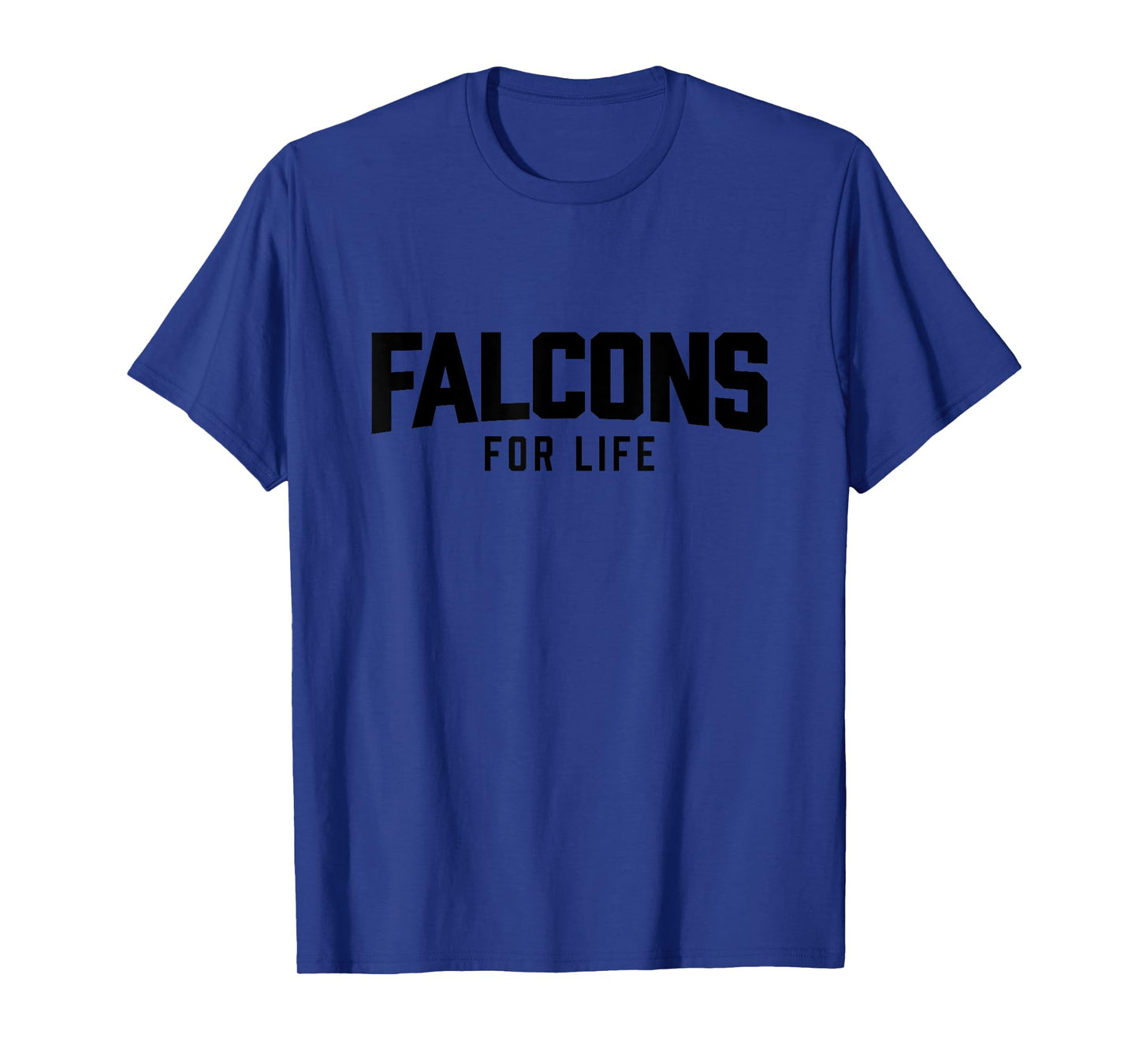 FALCONS FOR LIFE T-Shirt