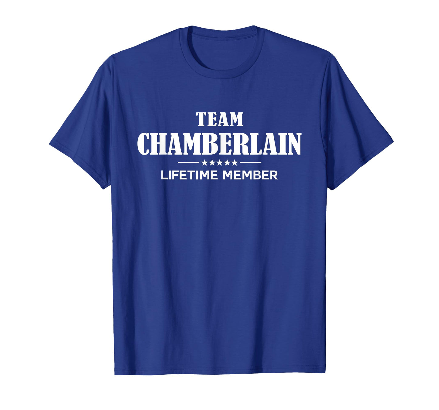 Team CHAMBERLAIN Lifetime Member CHAMBERLAIN Family T-Shirt