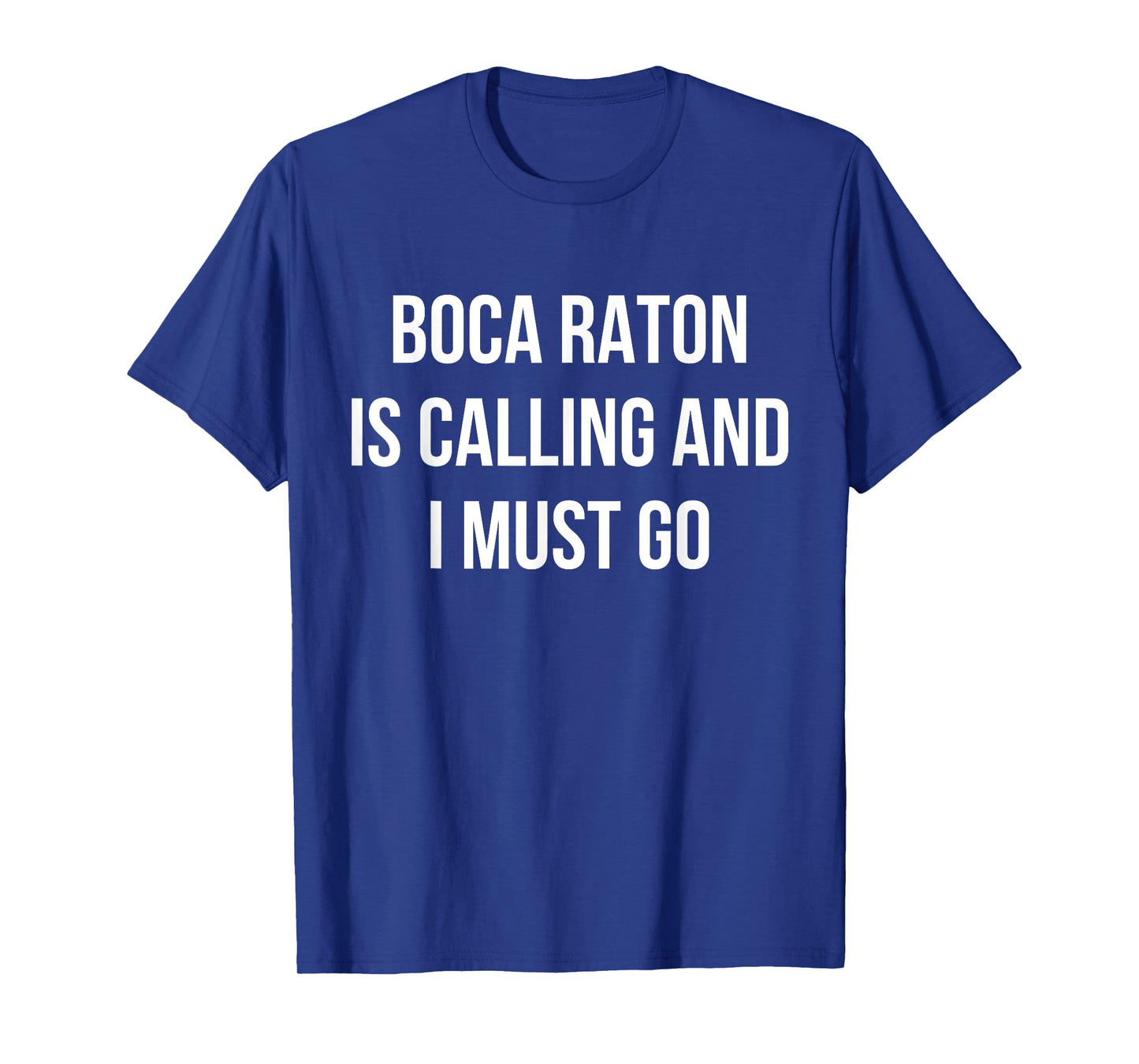 Boca Raton City Funny Boca Raton T-Shirt
