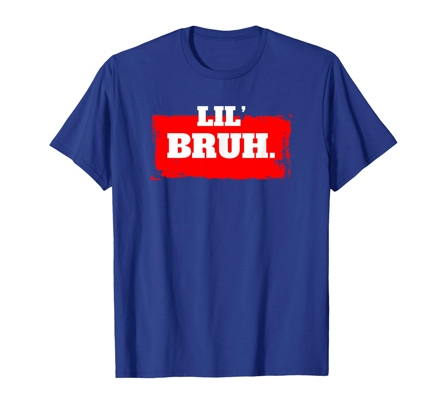 Lil' Bruh Meme Bro Funny Brother Teens Boys Men T-Shirt