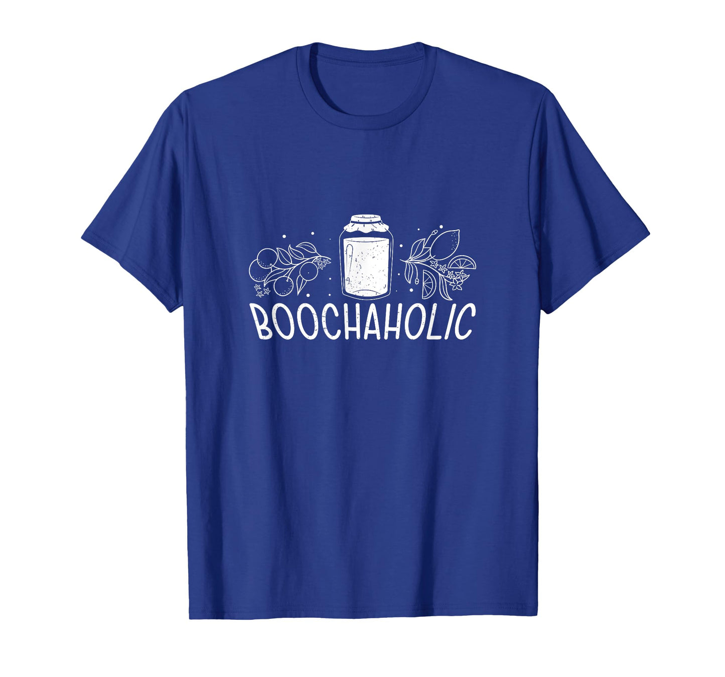 Boochaholic Fermented Booch Drink Fans Funny Kombucha Brewer T-Shirt