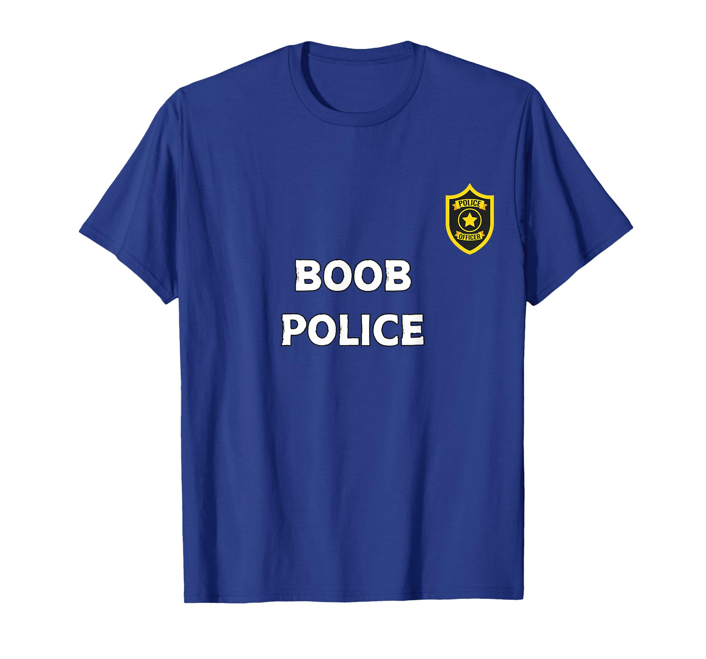 Fun Graphic-Boob Police T-Shirt