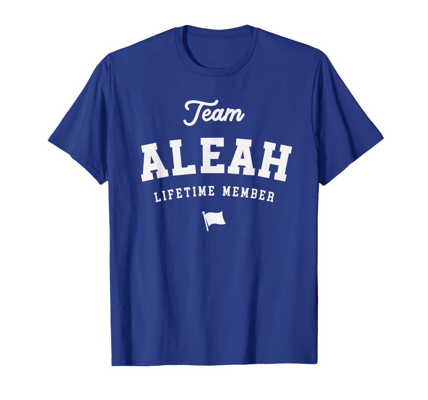 Team Aleah Lifetime Member Funny Name Aleah T-Shirt