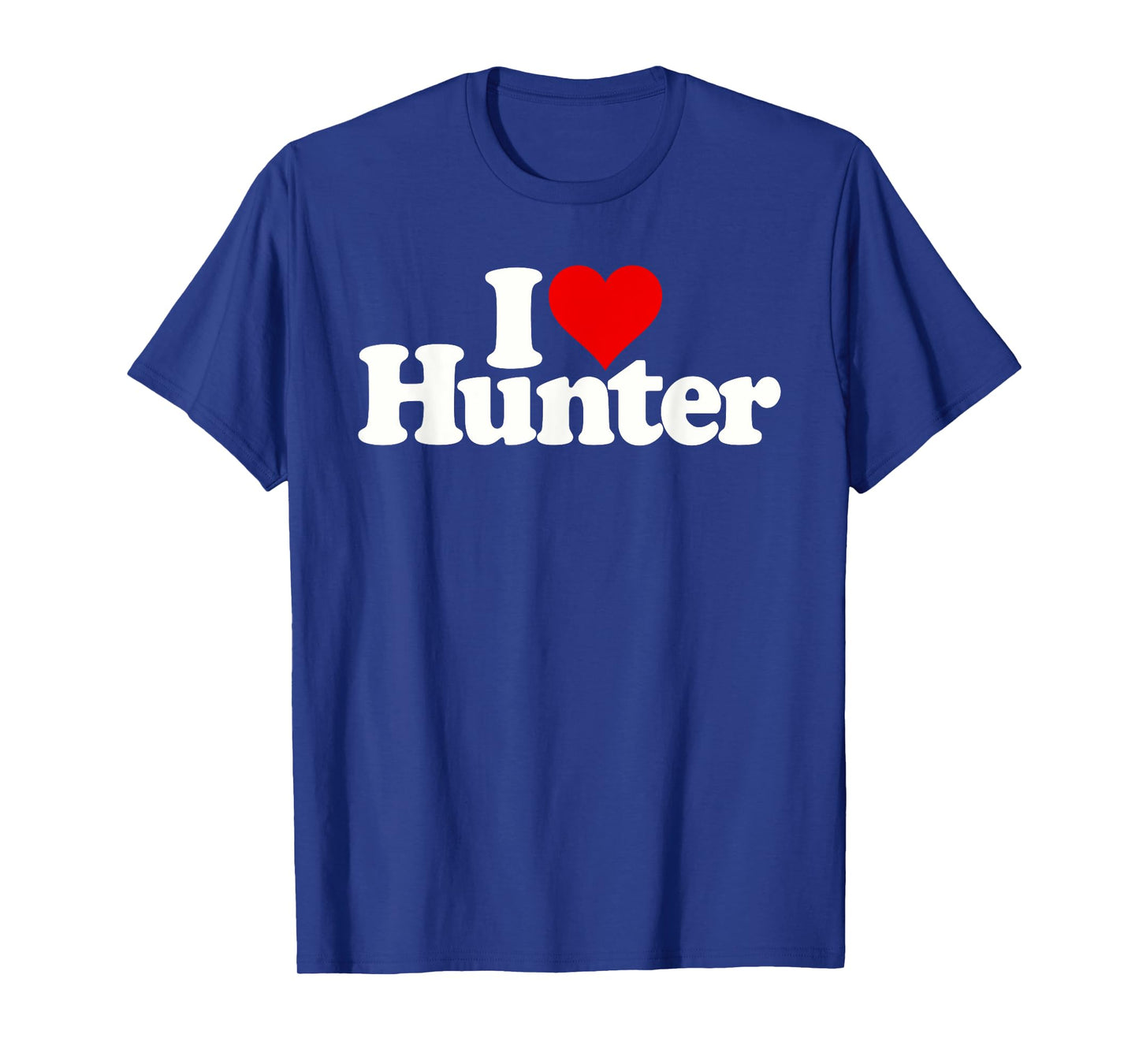 I LOVE HEART HUNTER NAME ON A TEE T-Shirt