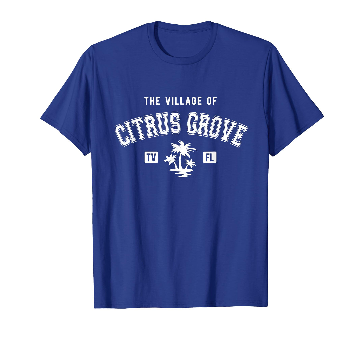 The Village of Citrus Grove Classic Style Palm Trees Design T-Shirt