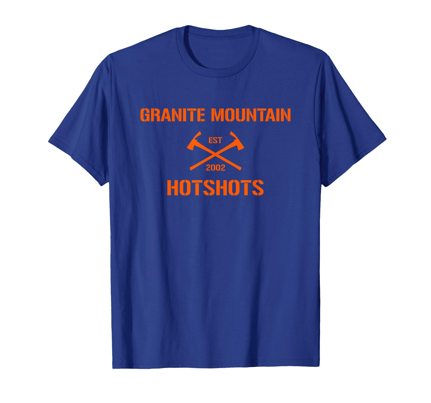 GRANITE MOUNTAIN HOTSHOTS T-Shirt
