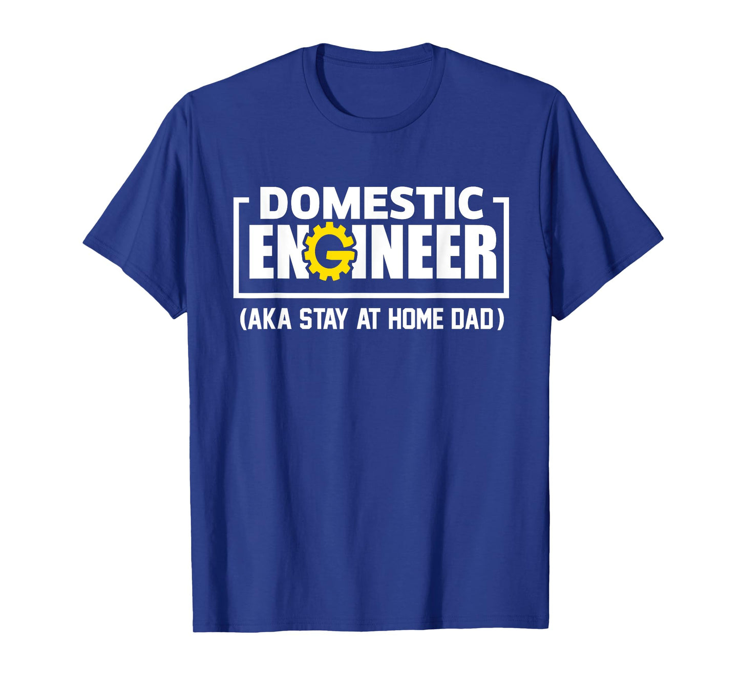 Funny Husband Domestic Engineer Stay at Home Dad Fathers day T-Shirt