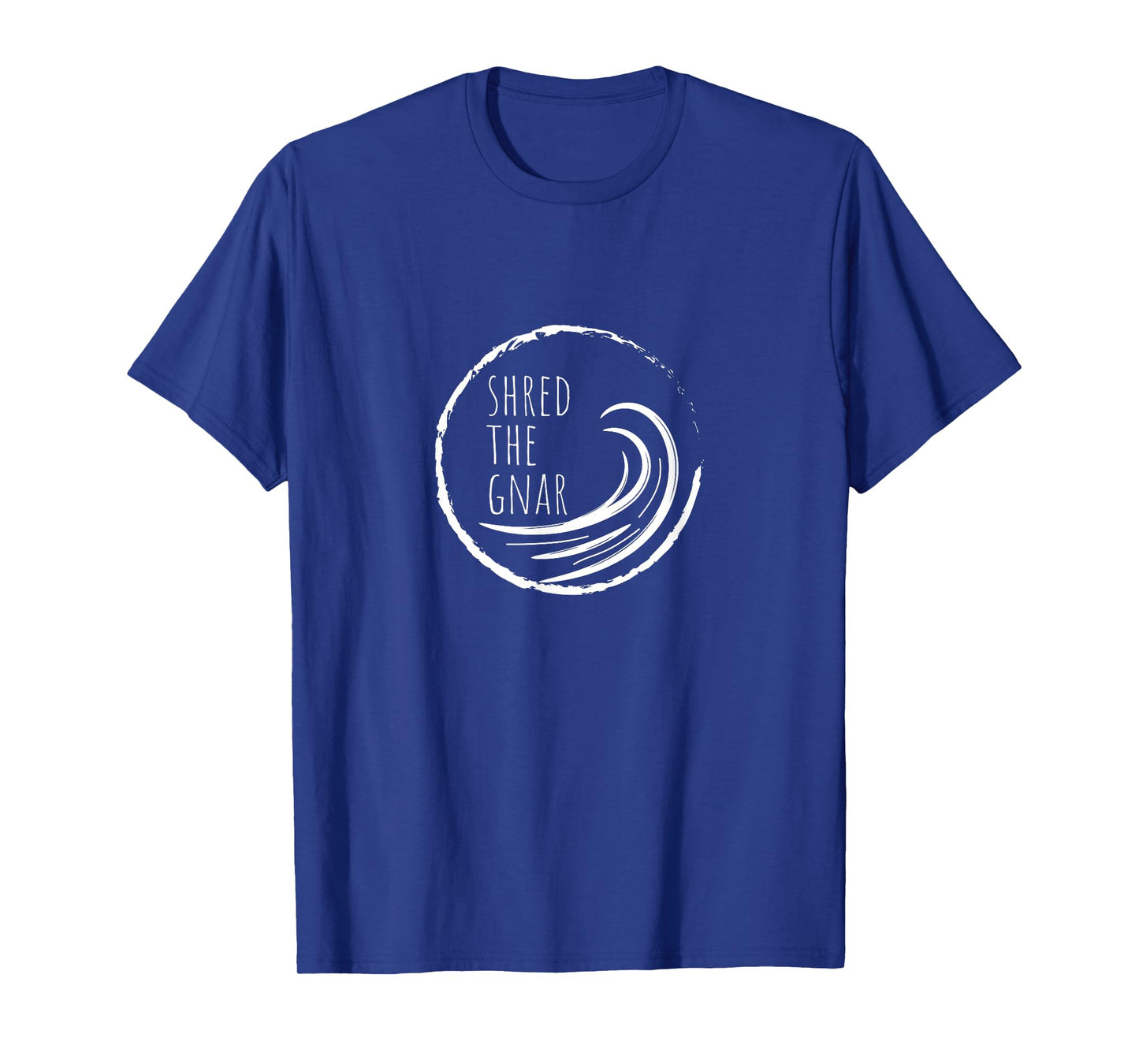 Shred the gnar – Minimalist Design 4 Surf and Nature Lovers T-Shirt