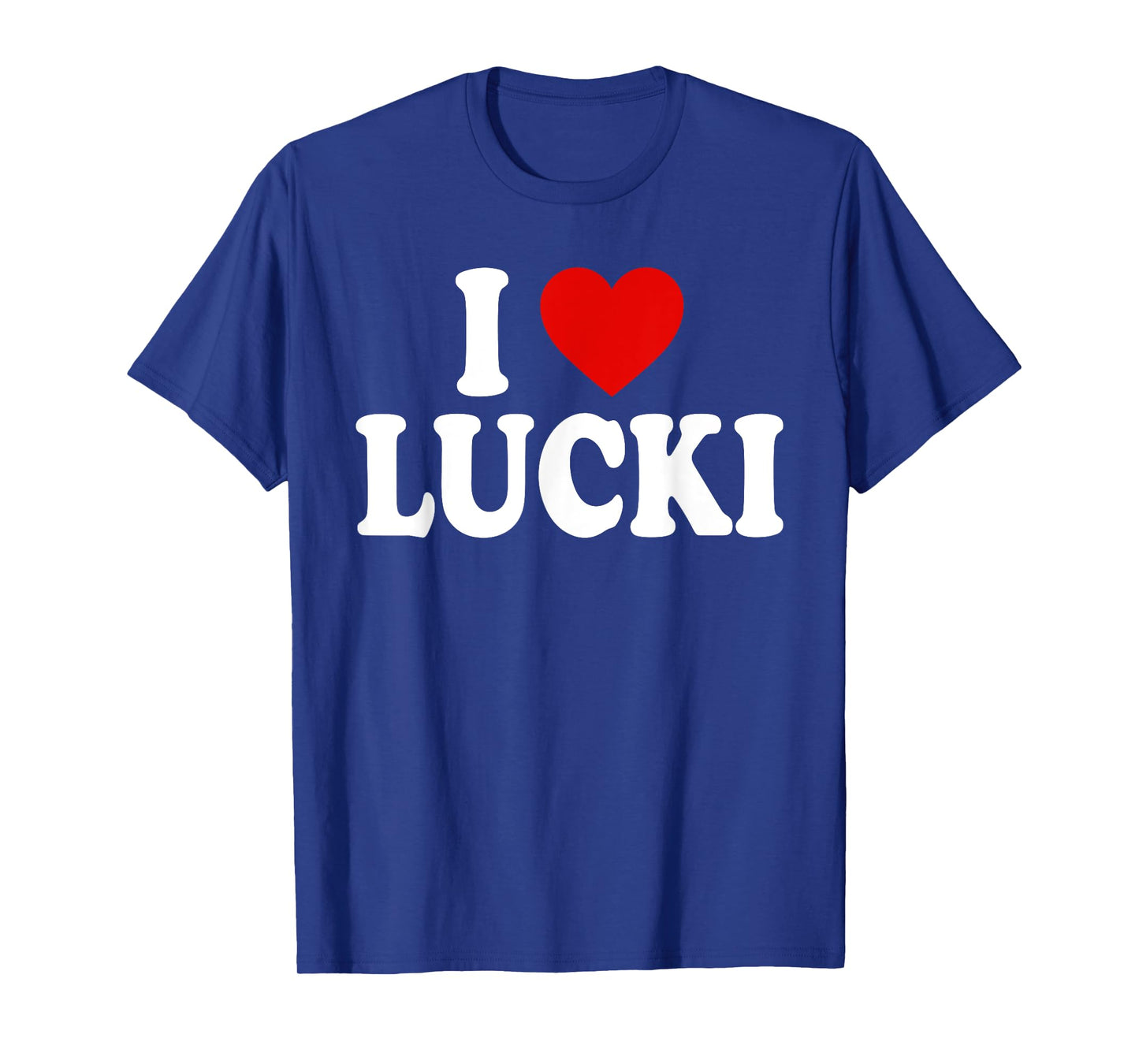 I HEART LOVE Lucki T-Shirt