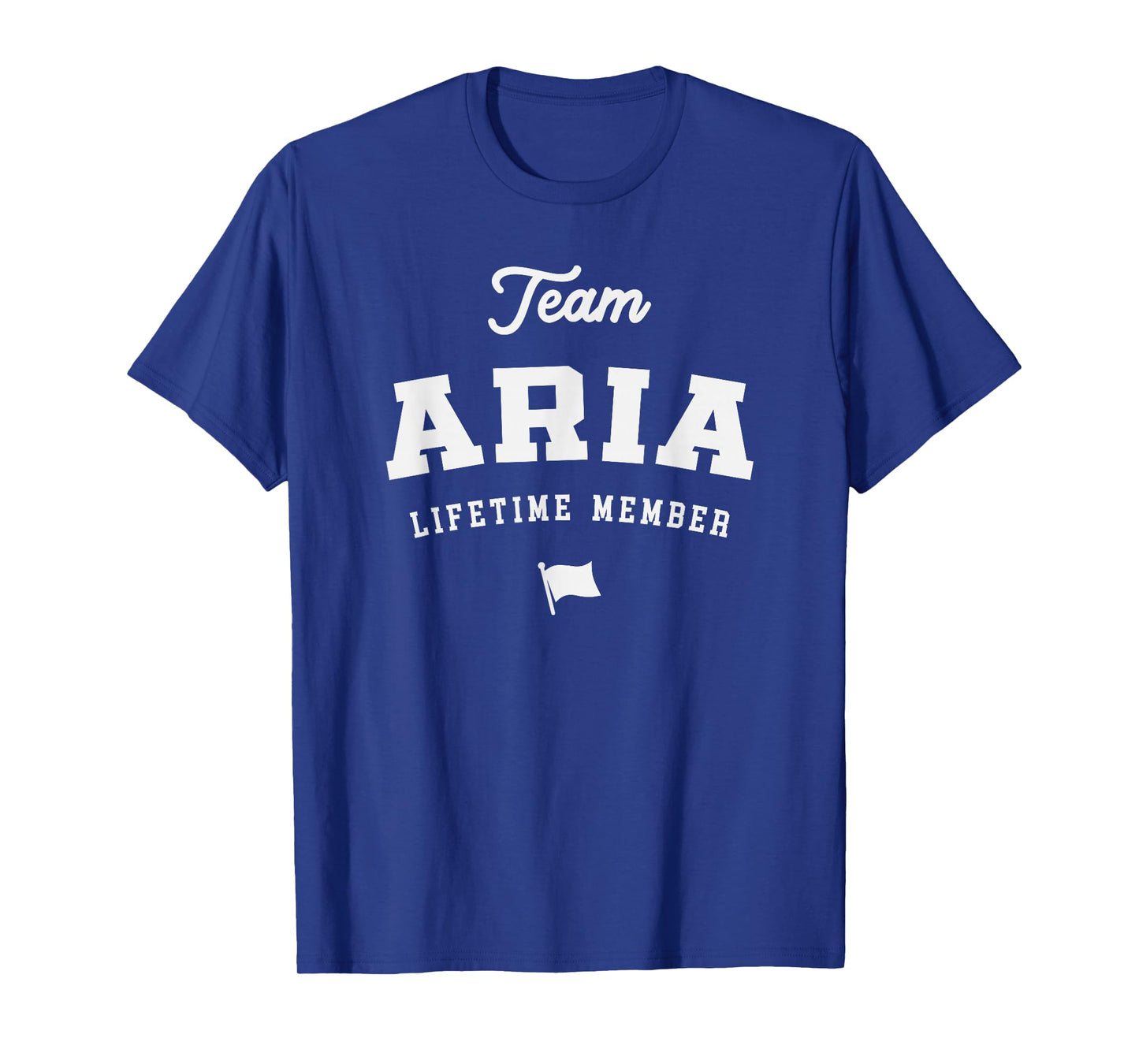 Team Aria Lifetime Member Funny Name Aria T-Shirt