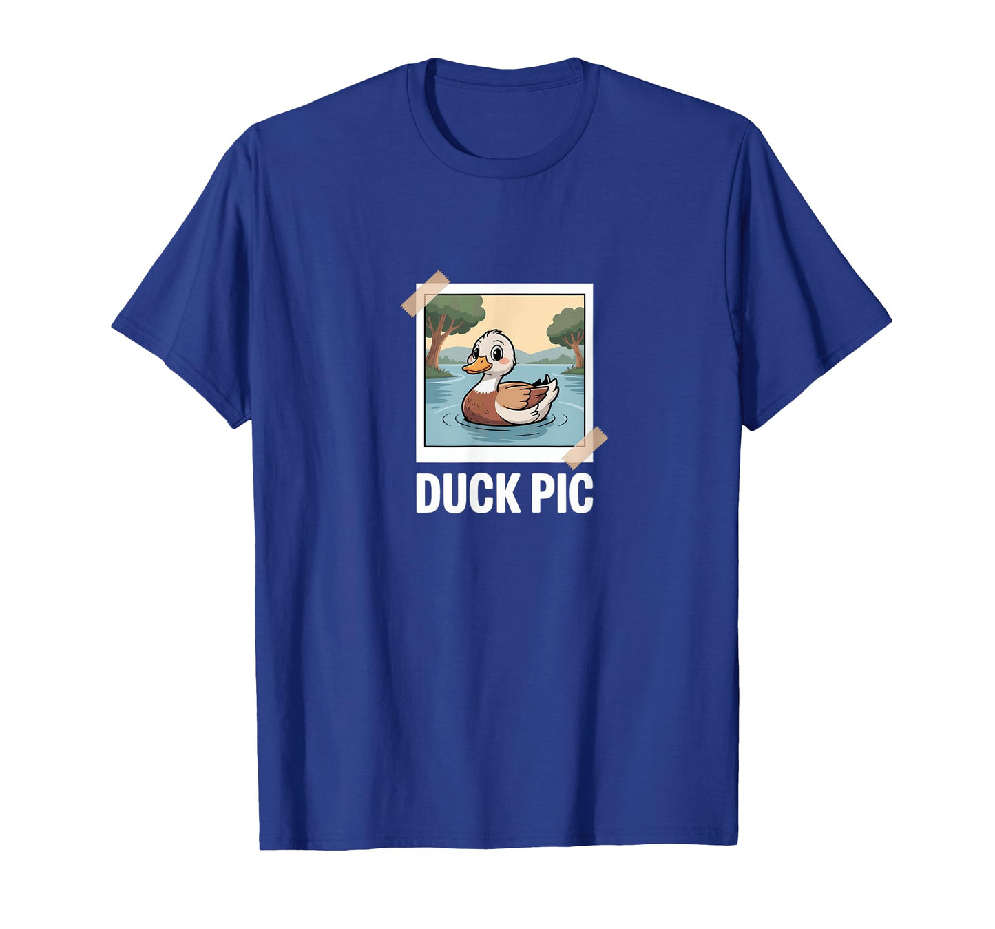 Duck Pic Funny Sarcasm Irony Duck Sarcastic Photo Fun T-Shirt
