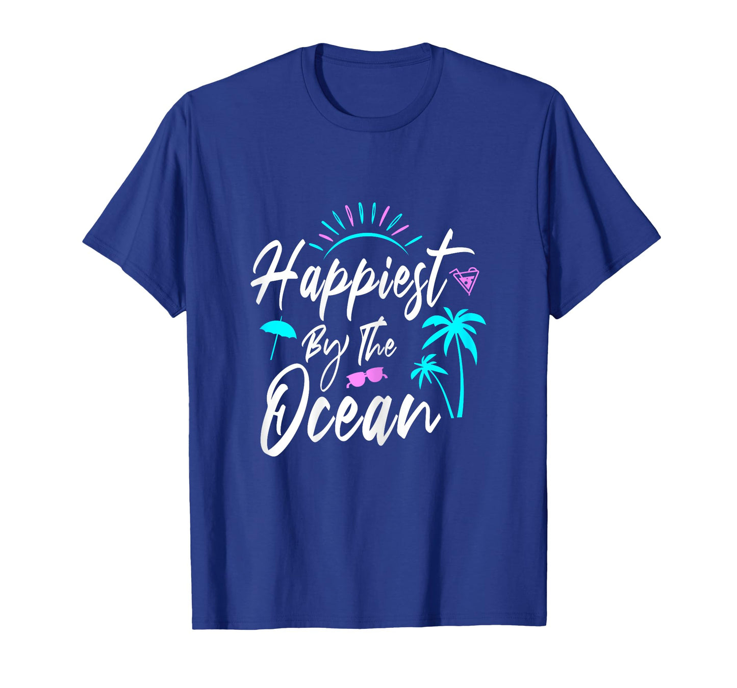 Happiest By The Ocean Women Beach Lover T-Shirt