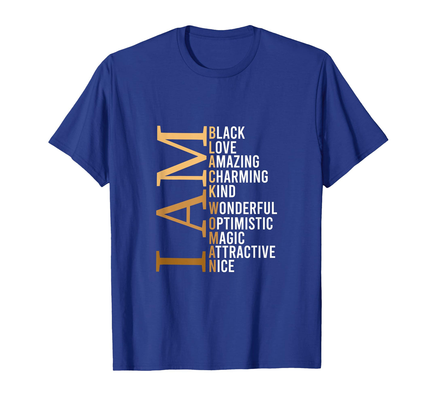 I Am Black Woman Beautiful Magic T-Shirt