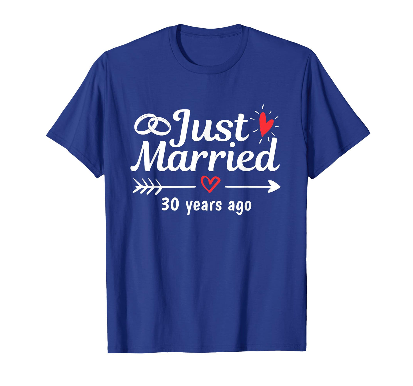 Just Married 30 Years Ago Funny Couple Wedding Anniversary T-Shirt
