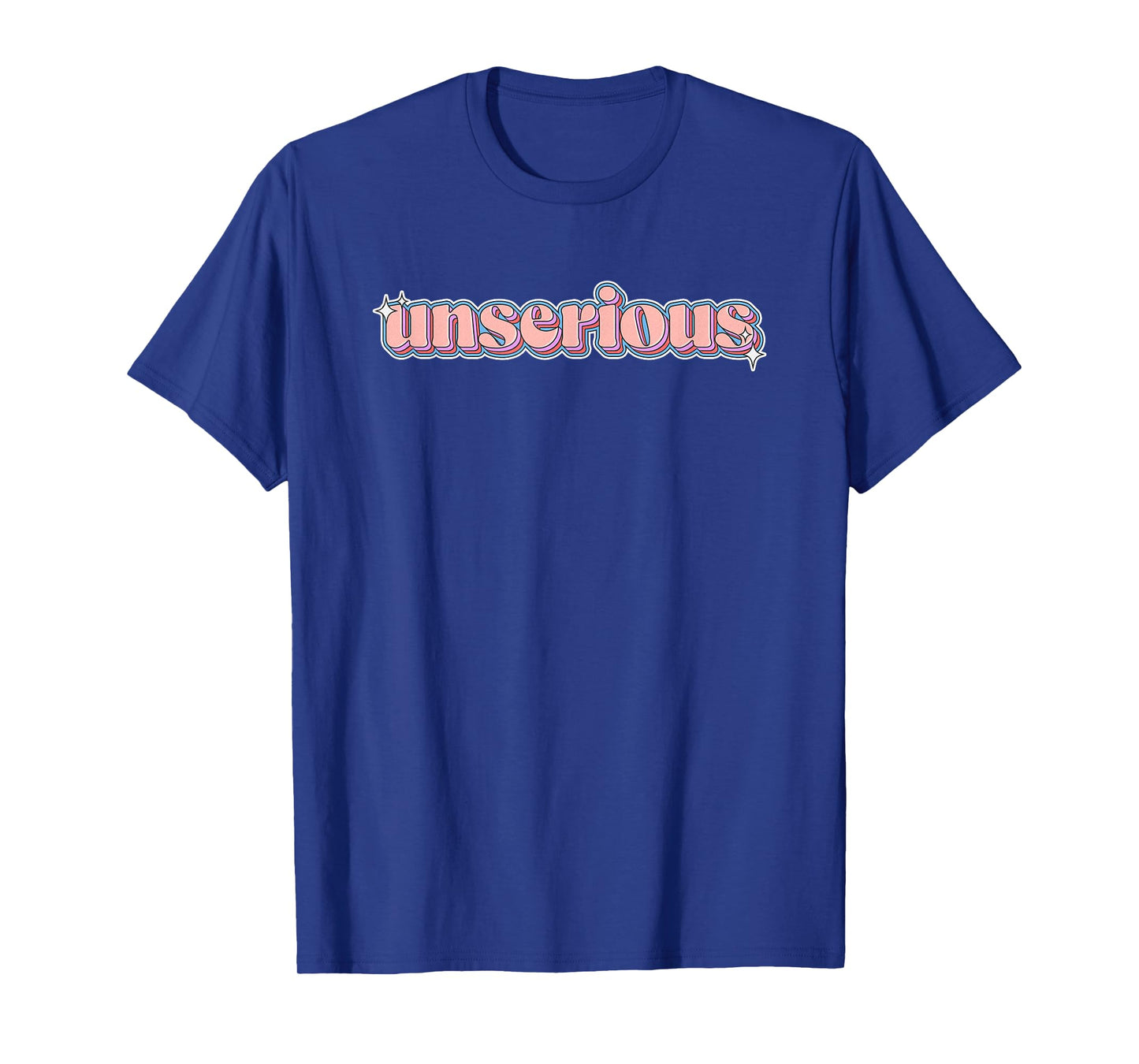 Unserious: Brainrot Meme Retro Sparkle Unserious T-Shirt