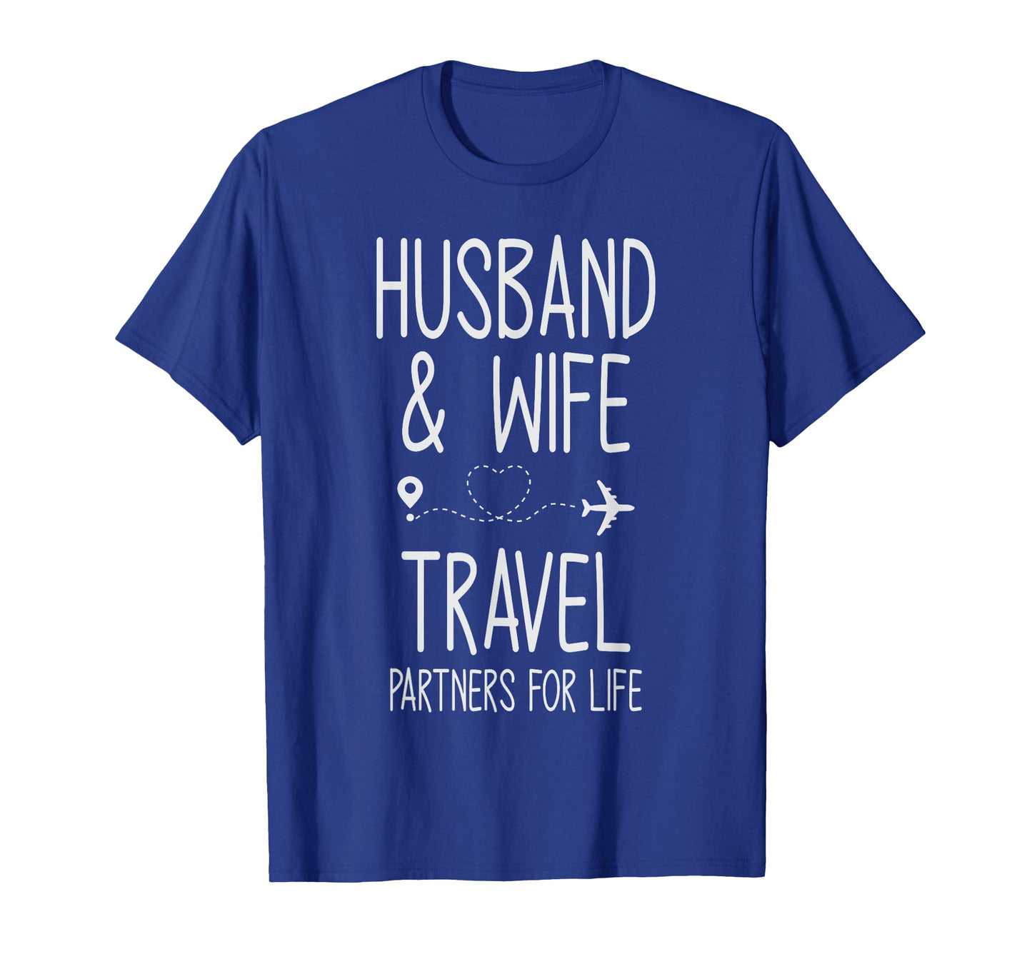 Couple Matching Husband And Wife Travel Partners For Life T-Shirt