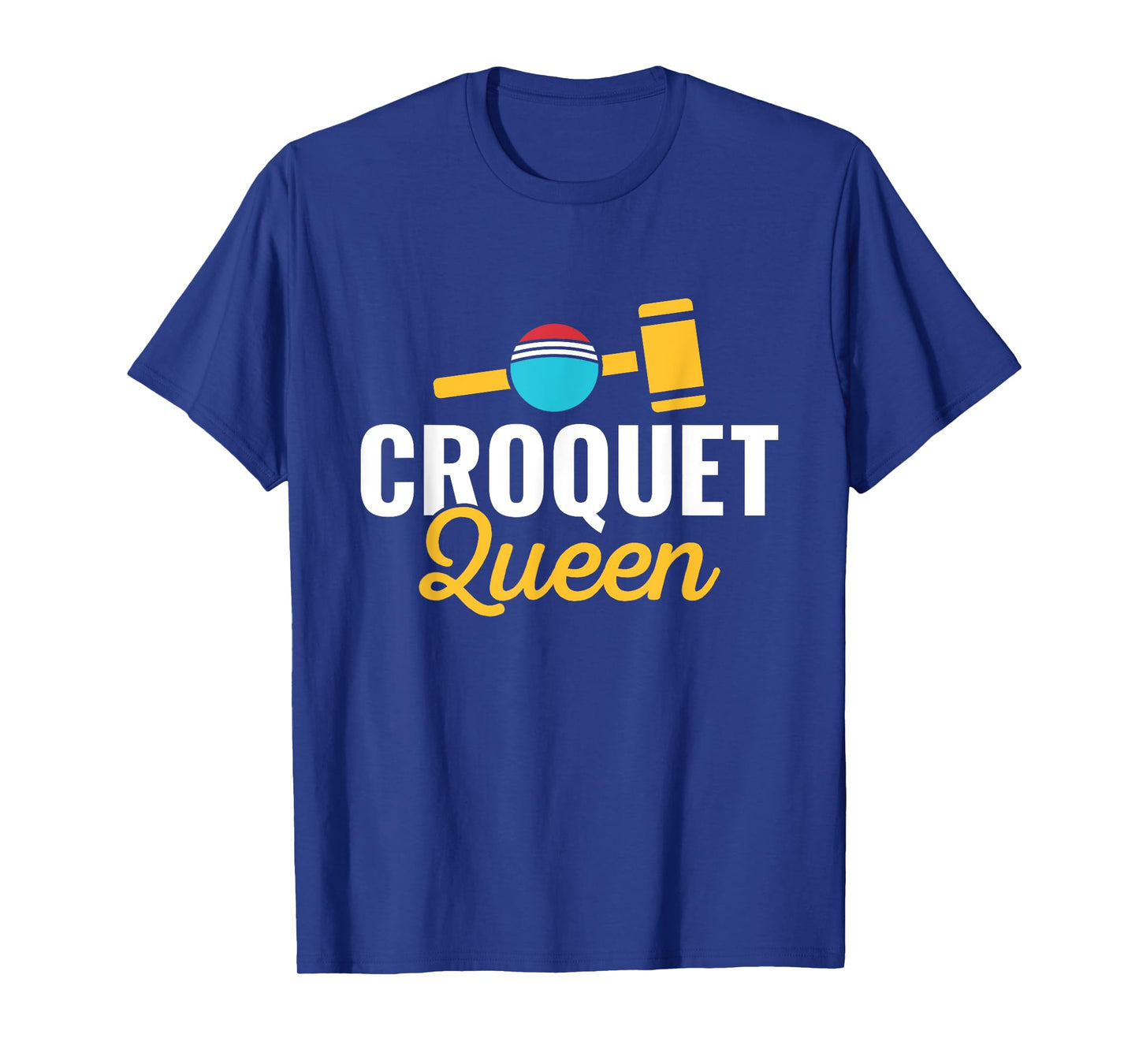 Croquet Queen Croquet Player Lawn Games Lover T-Shirt
