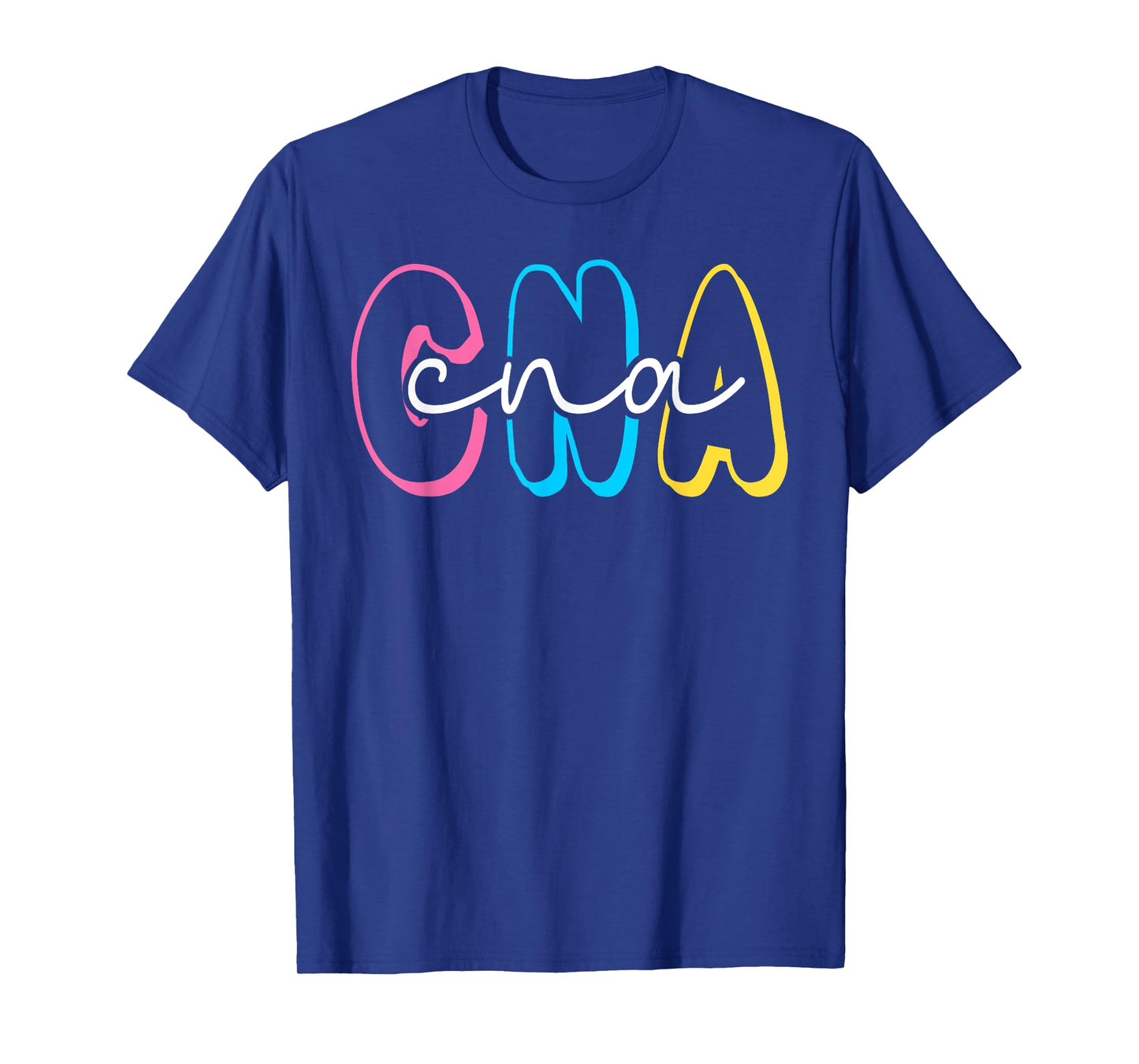 CNA Shirt for Nursing Assistants Healthcare RN T-Shirt