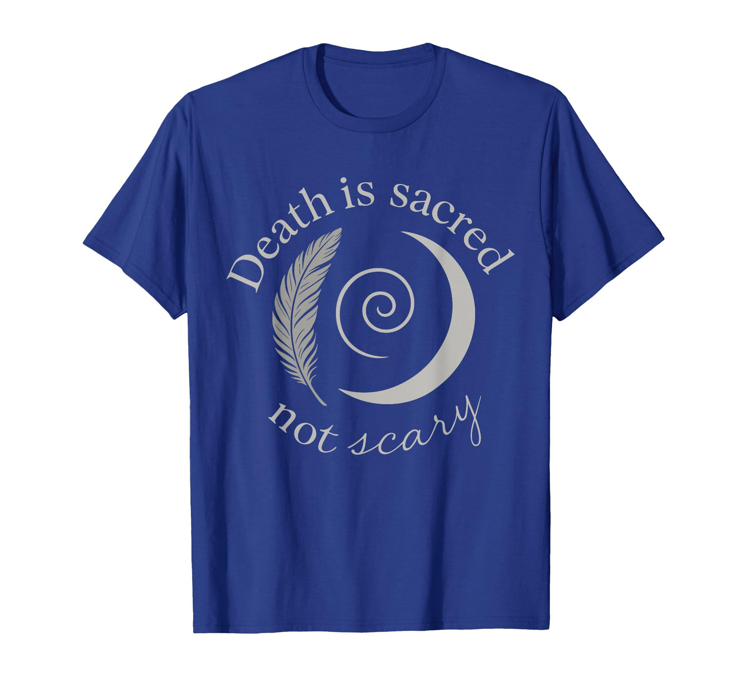 End-Of-Life Doula Gift Sacred Death Support Grief Caregiver T-Shirt