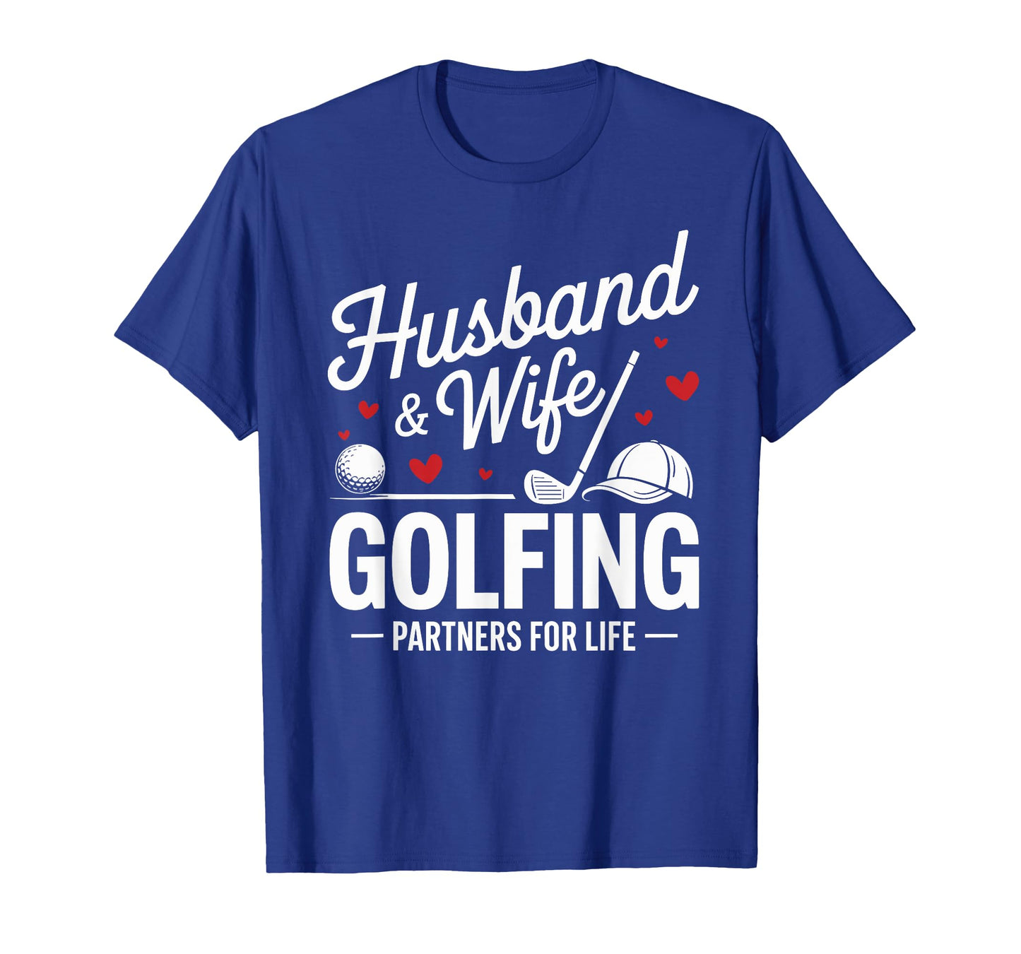 Husband and Wife Golfing Partners Couples Matching Golf T-Shirt
