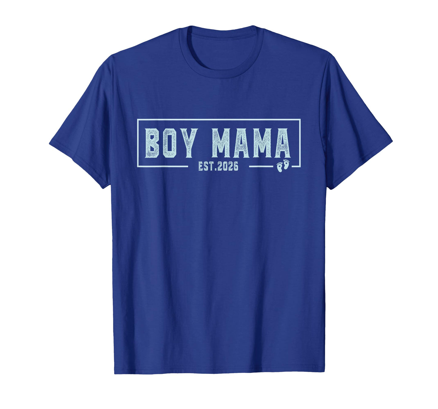 Boy Mama Est 2026 Boy Mom Pregnancy Mom To Be New Mama 2026 T-Shirt