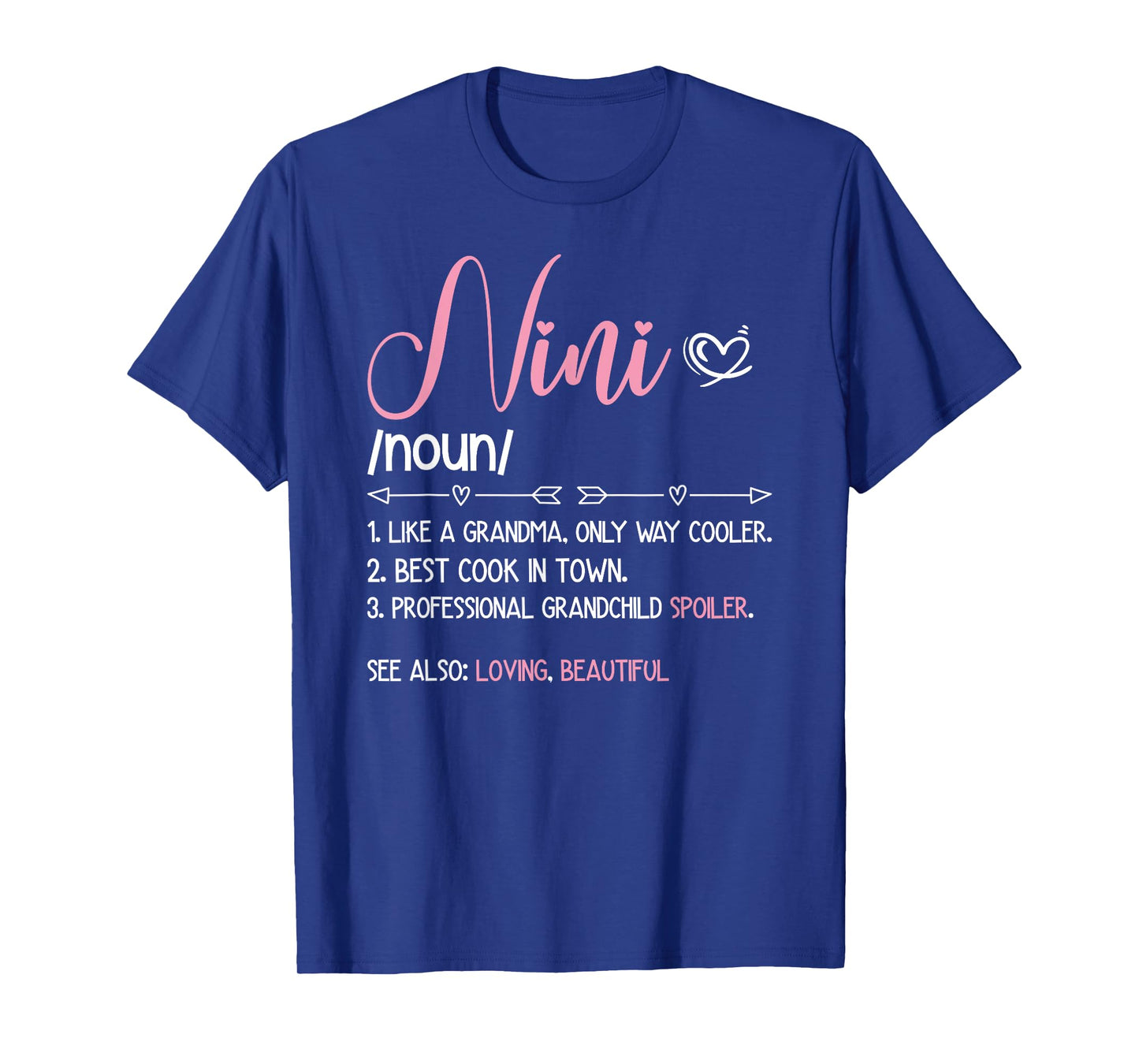 Nini Grandma Definition Nini Grandmother T-Shirt