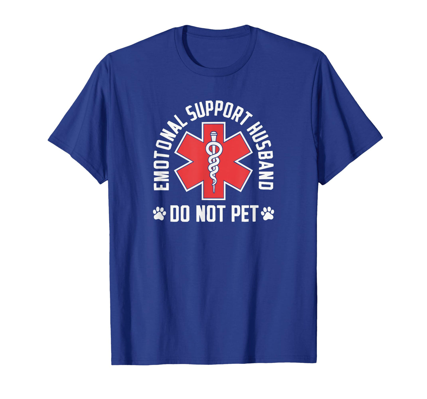 Mens Do Not Pet Emotional Support Husband Funny T-Shirt