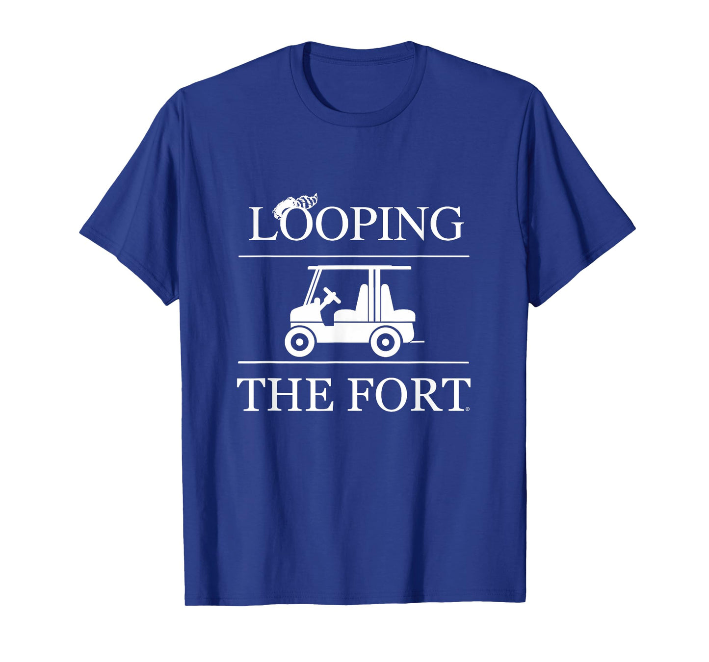 Looping the Wilderness Campground Fort Life T-Shirt T-Shirt