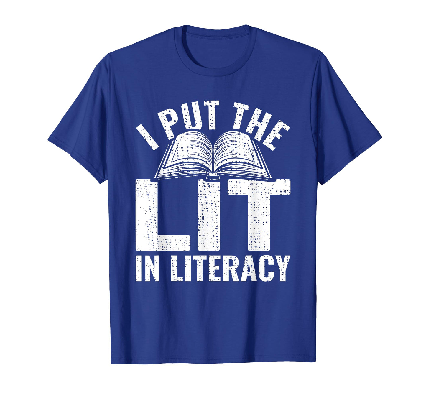 I Put The Lit In Literacy Reading Teacher Literacy Teacher T-Shirt