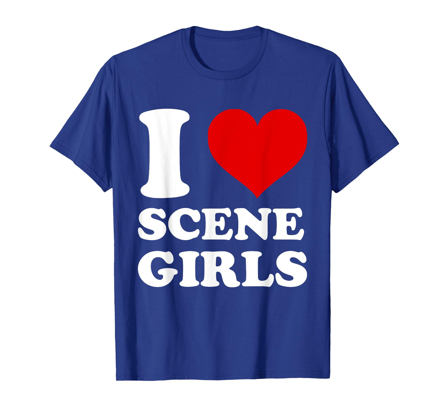 I Love Scene Girls I Heart Scene Girls Cute Emo Girl Vibes T-Shirt