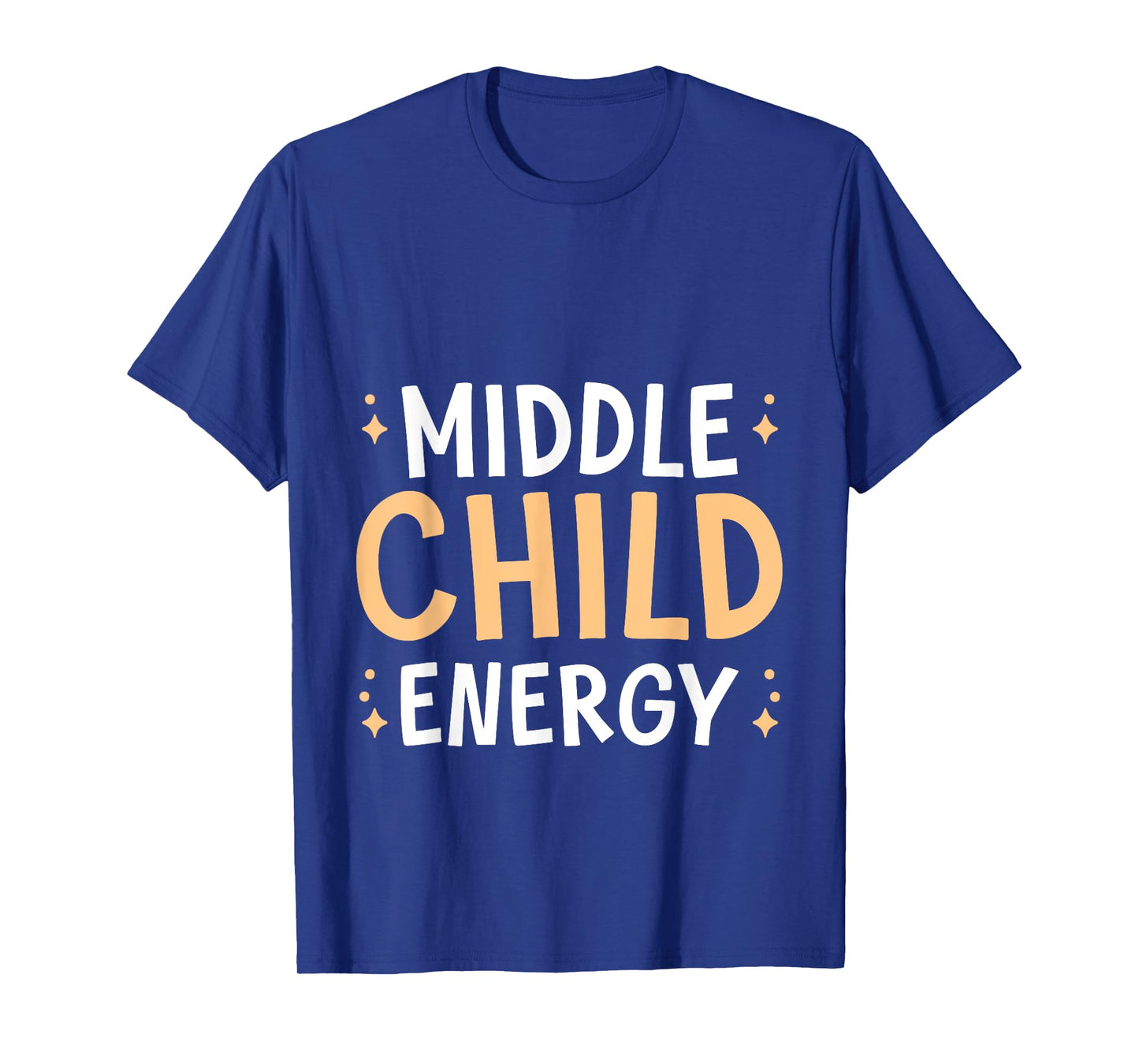 Middle Child Energy Relatable Sibling Life T-Shirt