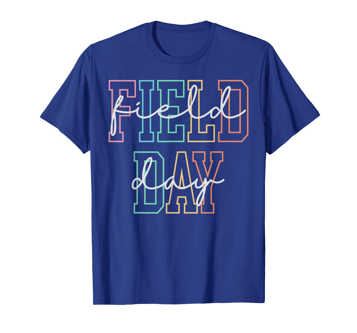 School Field Day Happy Field Day Tee Teacher Life Summer T-Shirt