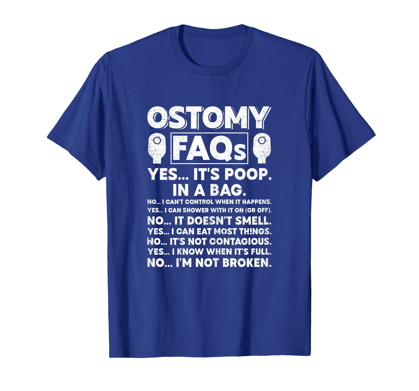 Funny Ostomy Warrior ostomy surgery recovery T-Shirt