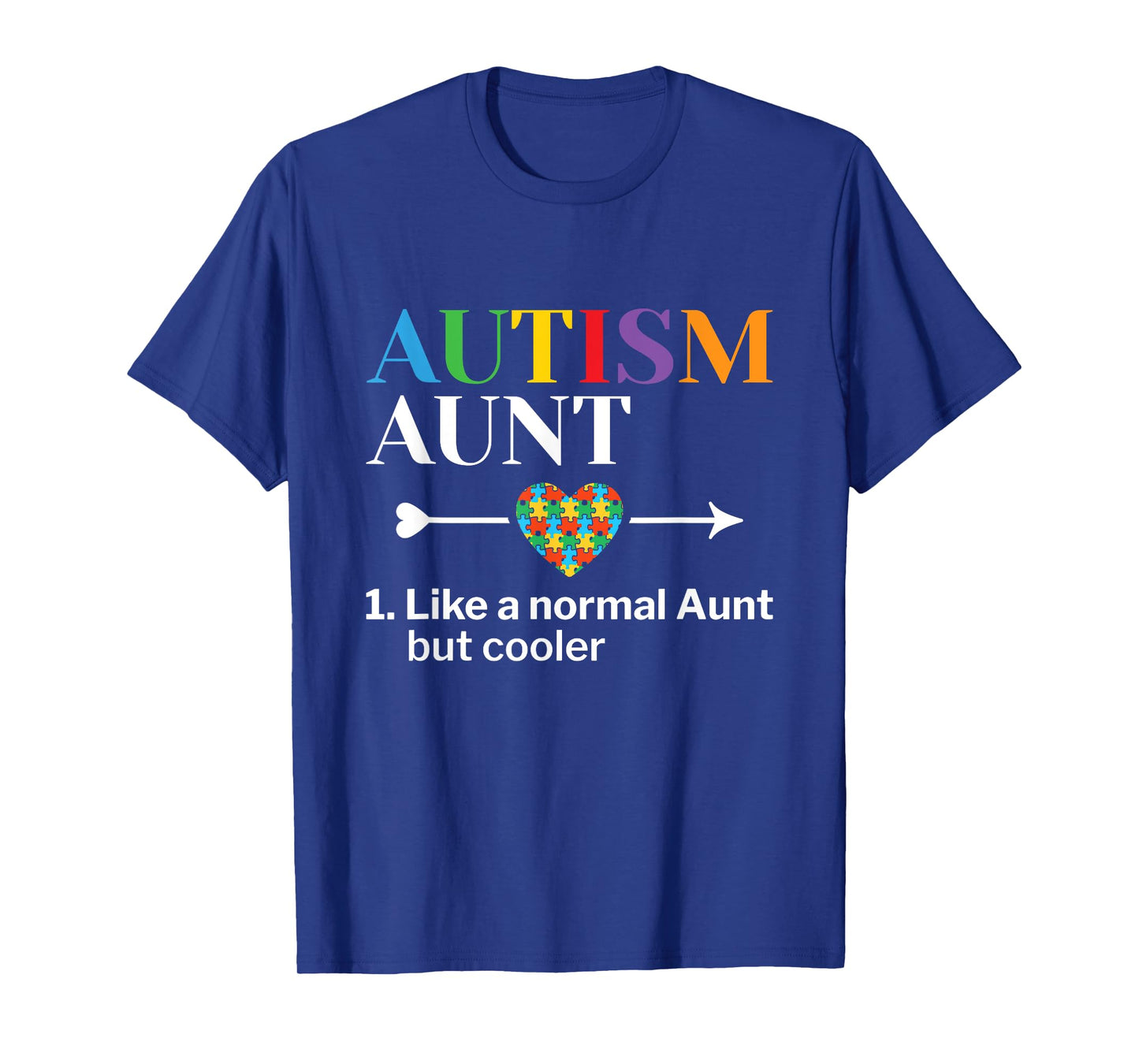 Autism Aunt Definition World Autism Awareness Day T-Shirt