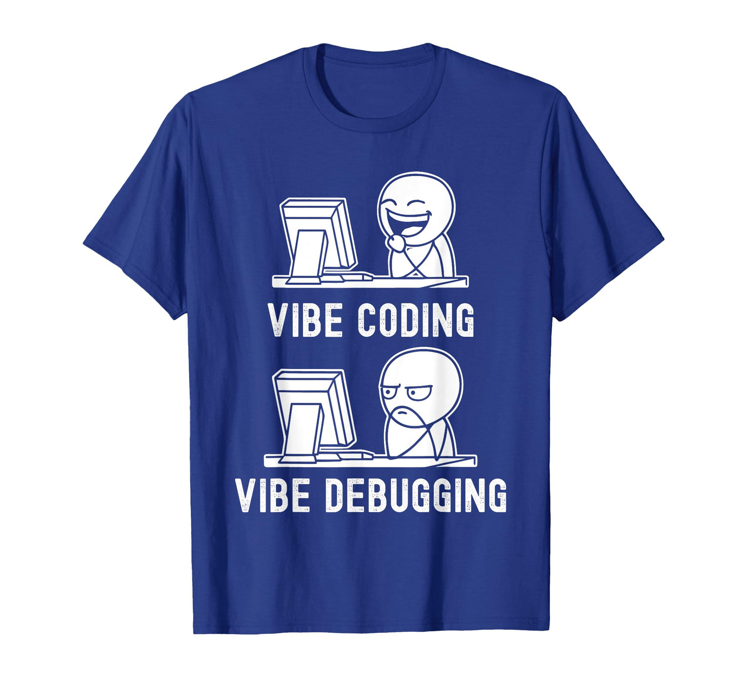 Vibe Coding Vibe Debugging T-Shirt