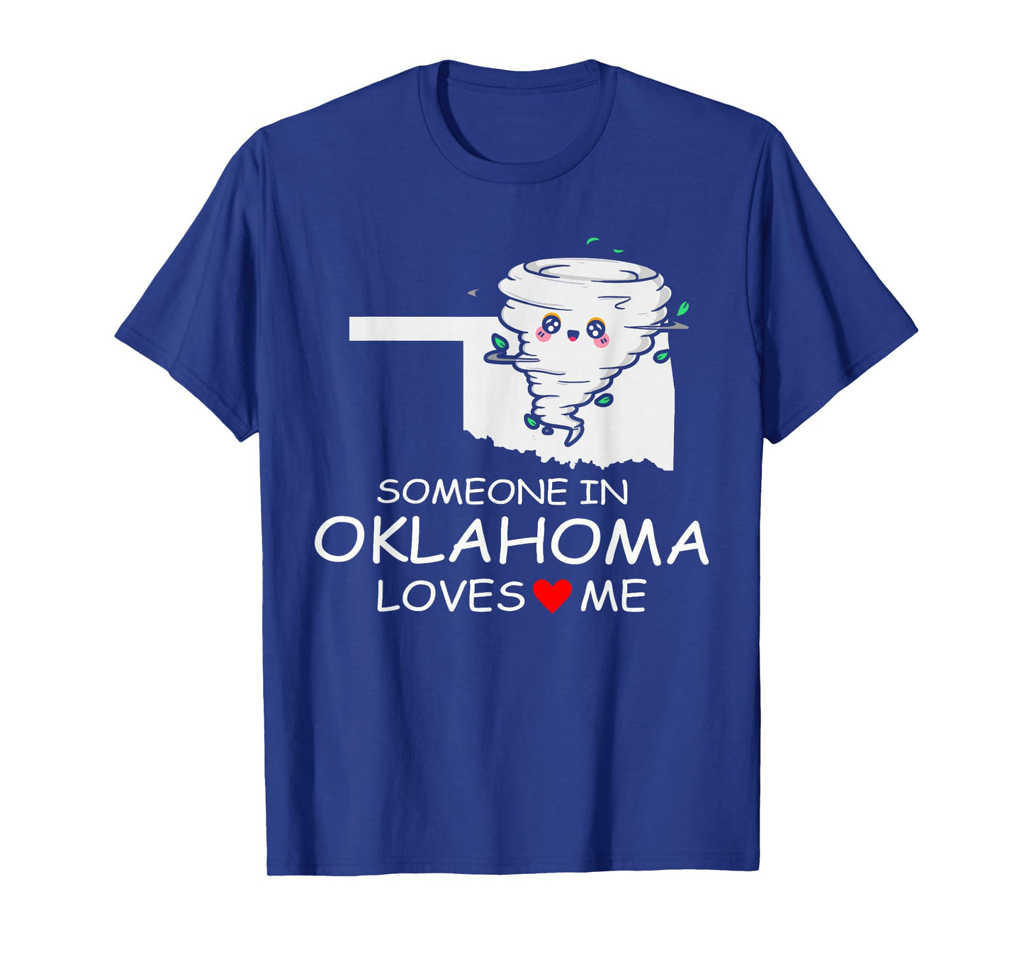 Someone In Oklahoma Loves Me Native America T-Shirt