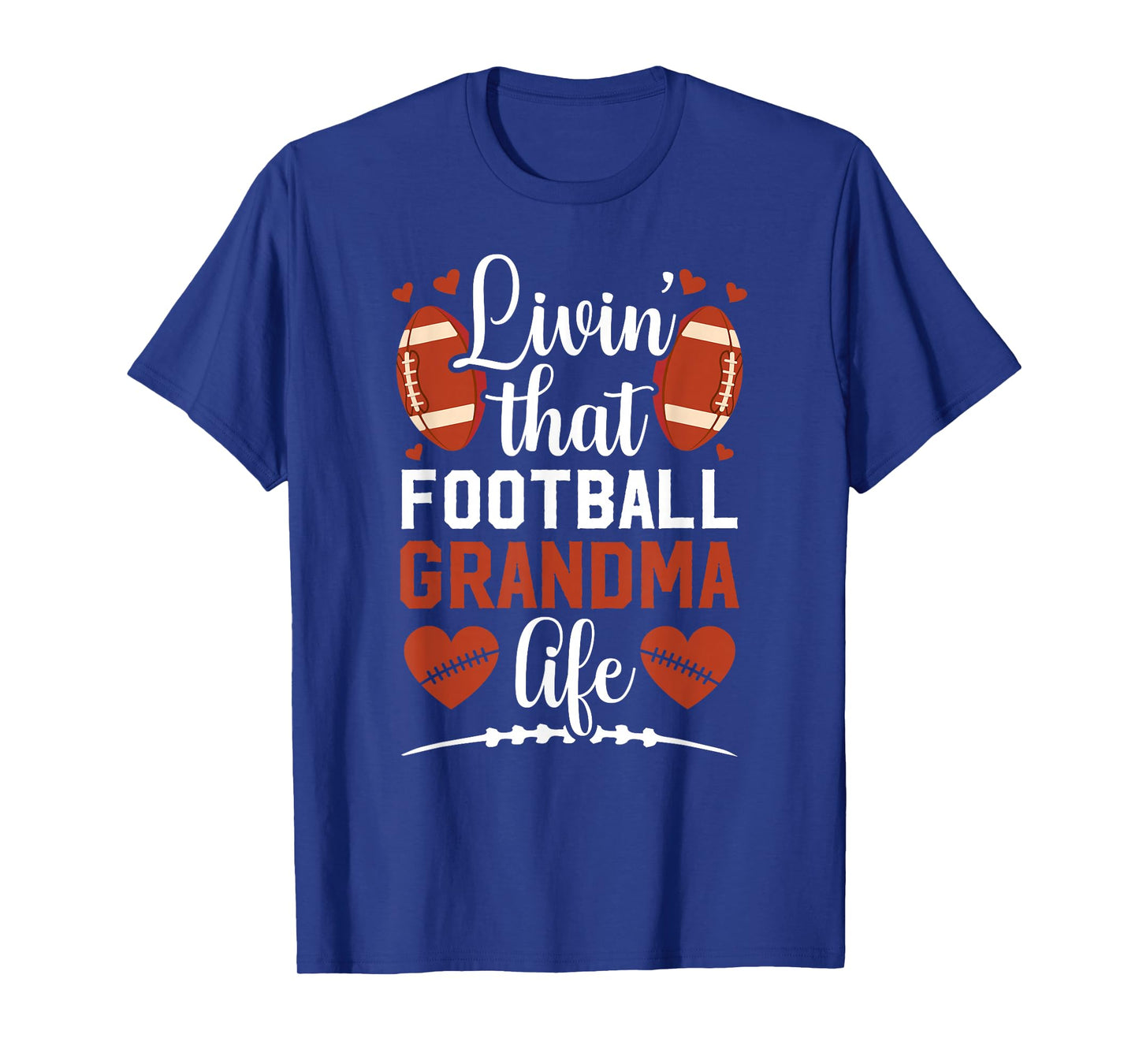 That Football Grandma Life Football Player Grandmother T-Shirt
