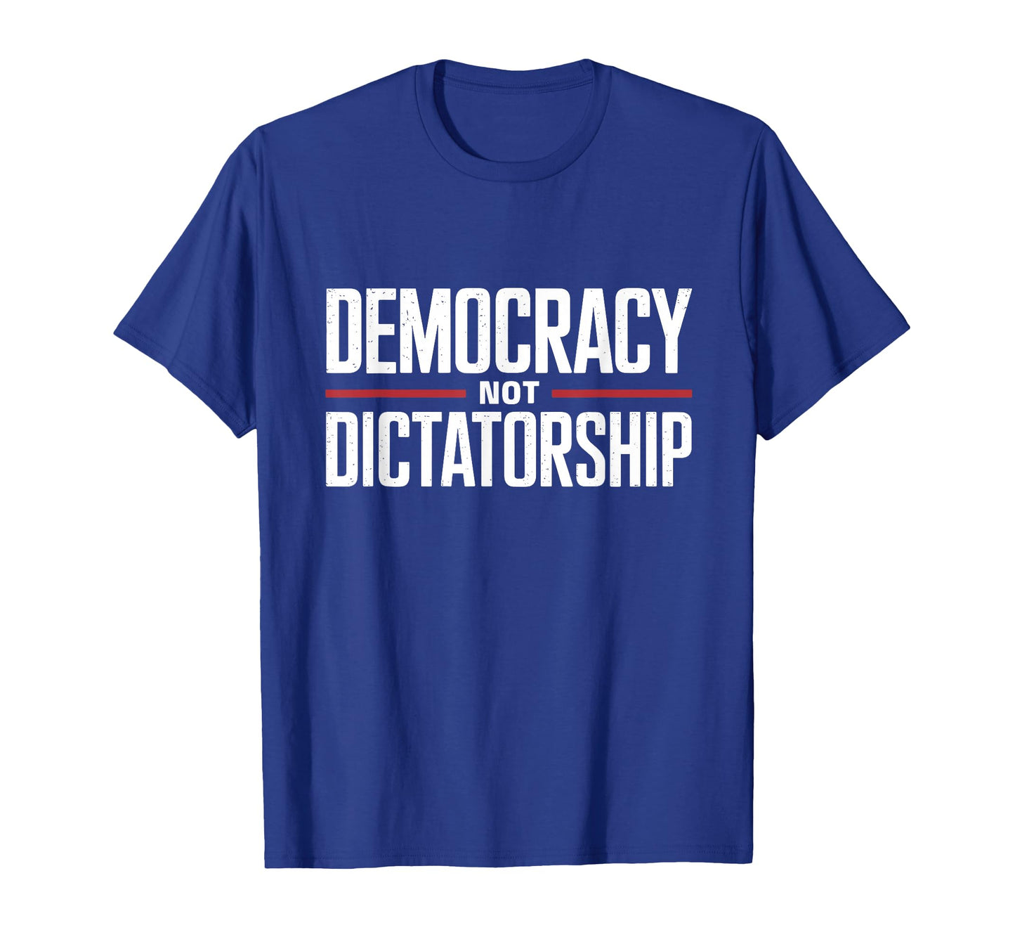 Democracy Not Dictatorship Bernie Sanders Quote T-Shirt