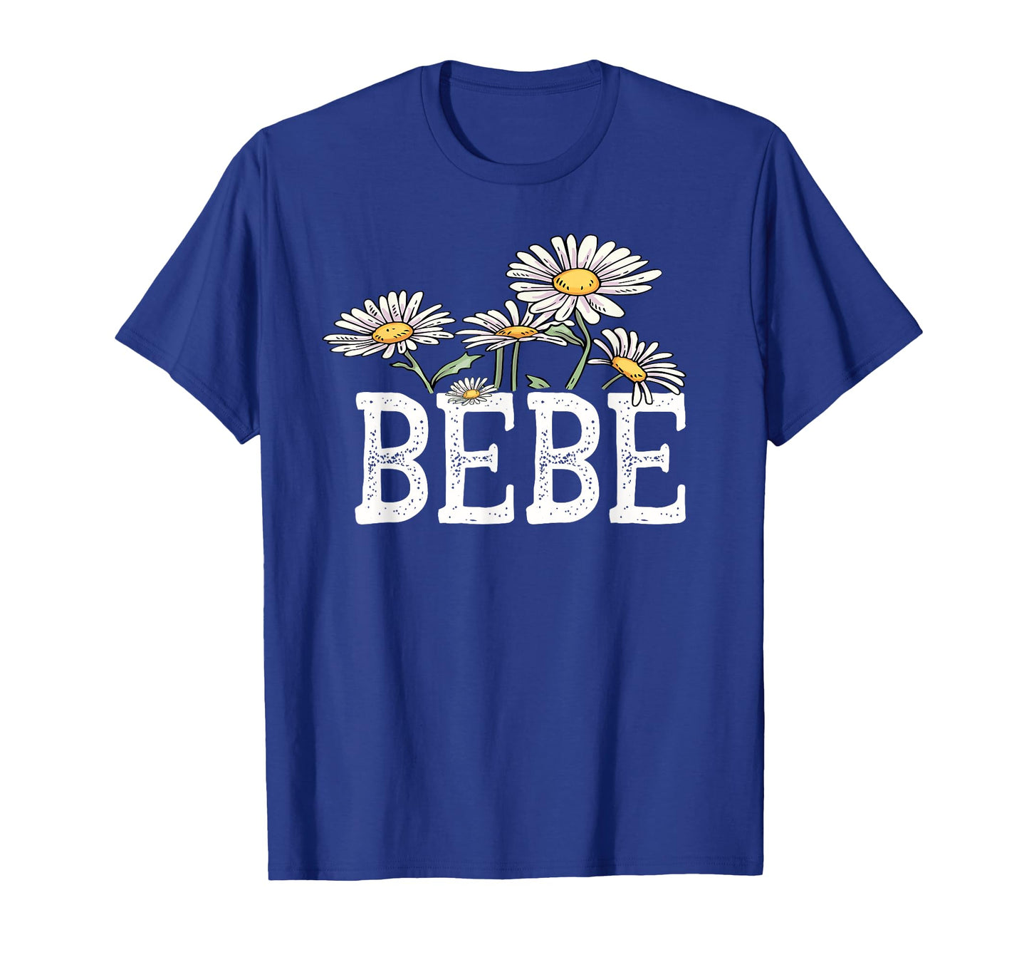 Bebe Floral Chamomile Design Mother's Day Gifts Bebe T-Shirt